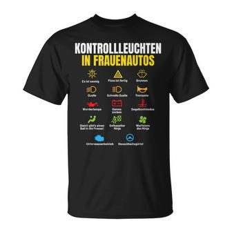 Kontrollleuchten In Frauenautos I Werkstatt Tuner Auto T-Shirt - Geschenkecke