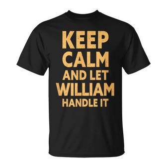 Laisse William'en Occuper Nom Drôle De William T-Shirt - Cadeauxyz