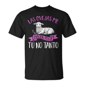 Las Ovejas Me Hacen Feliz Amante De Las Ovejas Camiseta unisex - Regaloses
