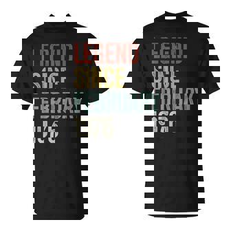 Legend Since February 1976 50Th Birthday 50 Years Old T-Shirt | Seseable CA