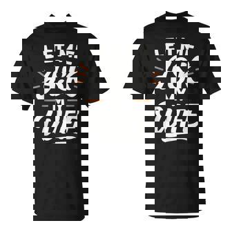 Let Me Ask My WifeSheaid No バックフロント 面白い Tシャツ - Kawaiitshirt