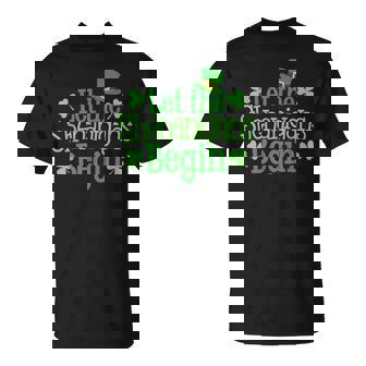 Let The Shenanigans Begin Clovers St Patrick's Day T-Shirt - Monsterry