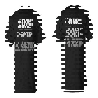 L'homme Le Mythe La Légende Humour Homme Fête Des Pères 2025 T-Shirt - Cadeauxyz