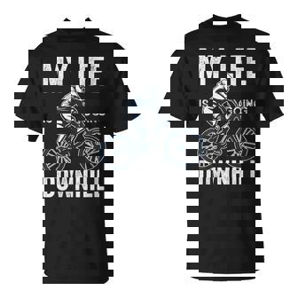 My Life Is Going Downhill MTB Moutain Bike Bicycle T-Shirt | Mazezy