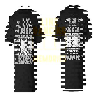 Line Dancing Line Dance T-Shirt | Mazezy