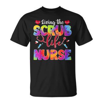 Living The Scrub Life Tie Dye Hippie Nurse T-Shirt - Thegiftio UK