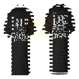 Lord Of The Swings Golfing T-Shirt | Mazezy