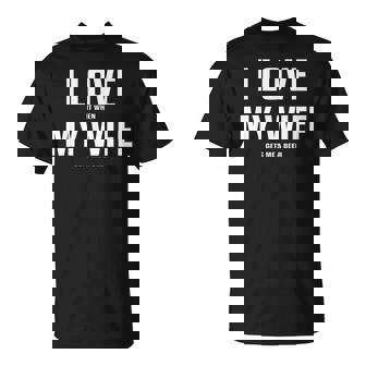 I Love It When My Wife Gets Me A Beer シャツ Tシャツ - Kawaiitshirt