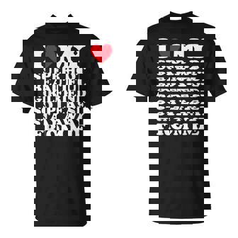 I Love My Super Hot Beautiful Girlfriend So Please Stay Away T-Shirt | Mazezy