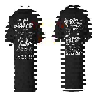 I Loved Her First Bridal Shower Mother Of The Bride T-Shirt - Thegiftio