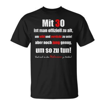Lustiger 30 Jahre Altpruch Zum 30 Geburtstag T-Shirt - Geschenkecke