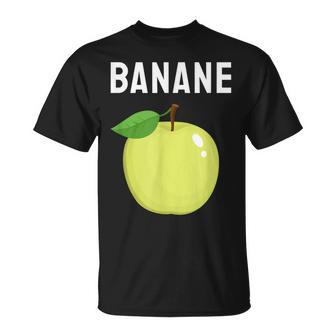 Lustigerpruch Apfel Bananearkasmus Ironie T-Shirt - Geschenkecke