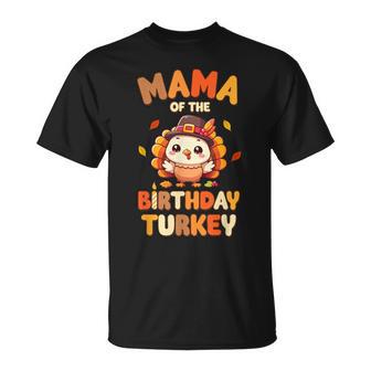 Mama Of The Birthday Turkey Family 1St Birthday Boy T-Shirt - Thegiftio UK