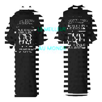 Meilleur Papi Humour Cadeau Fête Des Grands-Pères T-Shirt - Cadeauxyz