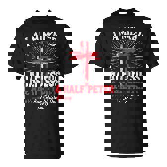 I Am Mixed Half Jesus And Half Peter Christian Runup T-Shirt - Monsterry