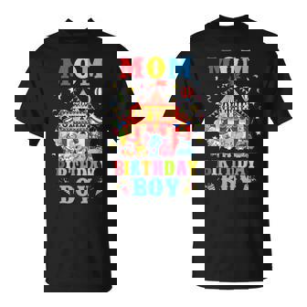 Mom Of The Birthday For Boy Circus Carnival Theme Party T-Shirt - Thegiftio