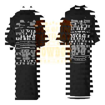 Mom Of The Birthday Cowboy Cute Western Bday Boy Birthday T-Shirt - Thegiftio