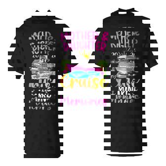 Mother & Daughter Cruise Trip 2026 Making Memories Vacation T-Shirt | Seseable CA