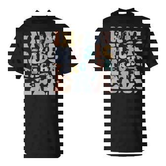 In My Music Teacher Era Groovy Teacher Appreciation T-Shirt | Mazezy