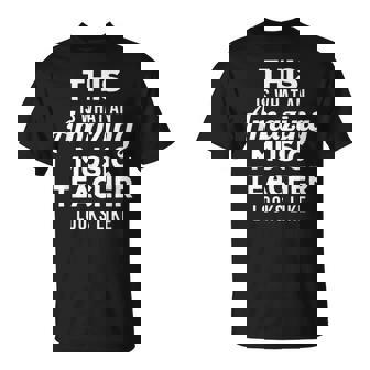 Music Teacher Idea Appreciation Graduation Birthday T-Shirt | Mazezy