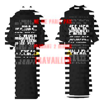 Ne Me Parle Pas Collègue Humour Travail Bureau Metier Cadeau T-Shirt - Cadeauxyz