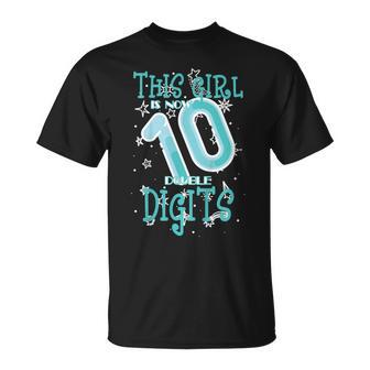 Niños 10Th Birthday Girl Es Ahora 10 Dígitos Dobles 10 Años Camiseta unisex - Regaloses
