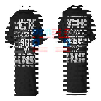 No King Patriotic Freedom For Women T-Shirt - Monsterry