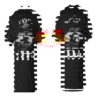 No Puedo Tengo Judo Judoka Artes Marciales Chico Divertido Camiseta unisex - Regaloses