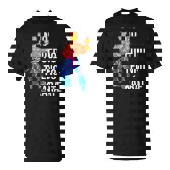 No Puedo Tengo Kárate Karate Artes Marciales Niño Divertido Camiseta unisex - Regaloses