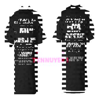 Nomi Tu N'as Pas Emma Fille Drole Humour Prénom Emma T-Shirt - Cadeauxyz