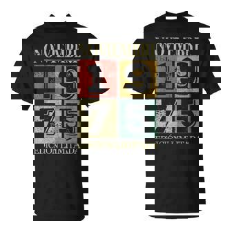 Noviembre 1975 Cumpleaños Nacen Noviembre De 1975 Regalo Camiseta unisex - Regaloses