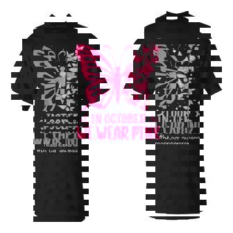 In October We Wear Pink Breast Cancer Awareness Butterfly T-Shirt | Mazezy