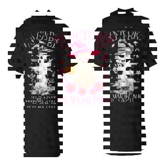 In October We Wear Pink Breast Cancer Awareness Halloween T-Shirt | Mazezy