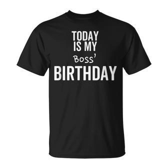 Oggi È Il Compleanno Del Mio Capocherzopecialeulla Migliore Zia Diempre Maglietta - Novitaregali