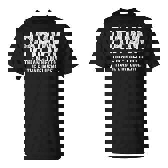 Papaw The Man The Myth The Bad Influence Papaw T-Shirt | Seseable UK