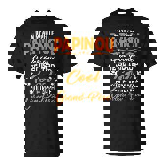 Papinou Très Cool Fete Des Grands Peres Papinou T-Shirt - Cadeauxyz