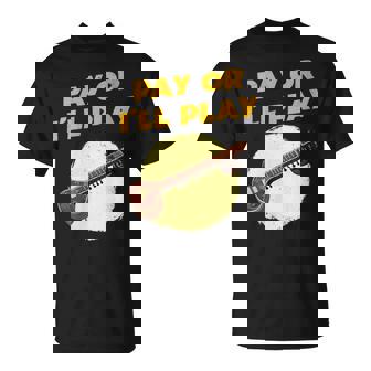 Pay Or I'Ll Play Indian Sitar Player Shirt Sitar T-Shirt | Mazezy