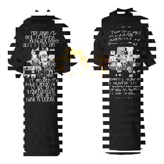 People Think I'm Crazy Because I Talk To My Dogs Lover T-Shirt - Monsterry