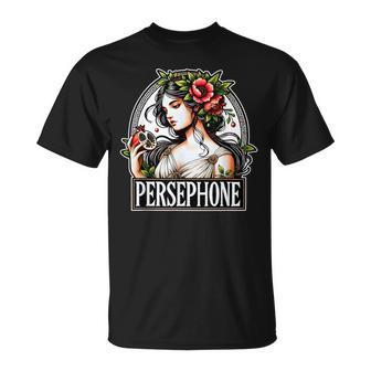 Persephone Greek Goddess Spring Ancient Greece Pomegranates T-Shirt - Thegiftio UK