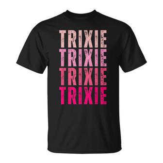 Personalized Name Trixie I Love Trixie Vintage T-Shirt - Monsterry