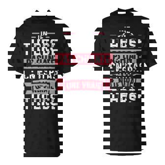 Phrase Drôle Personnalisée Humour Pour Chiante Thérèse T-Shirt - Cadeauxyz