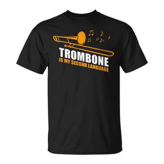 Posaune Ist Meine Zweiteprache T-Shirt - Seseable