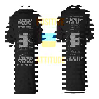 Positive Attitude Pilot Aviation Instrument T-Shirt | Seseable UK