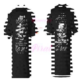 Princesse Ou Pirate S Audacieusesur Un Bateau De Pirate T-Shirt - Cadeauxyz