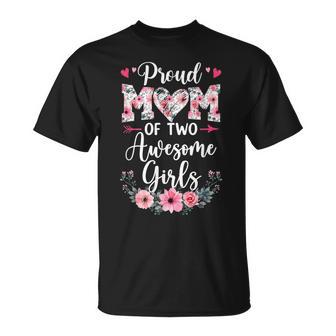 Proud Mom Of Two Awesome Girls 2 Daughters Mother's Day T-Shirt - Thegiftio UK
