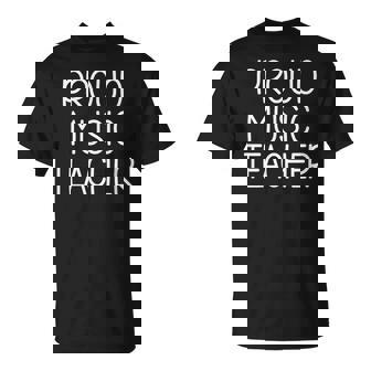 Proud Music Teacher Appreciation Love Teaching T-Shirt | Mazezy