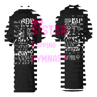 Proud Sister Of A Gymnast Sister Gymnastics Sister T-Shirt - Monsterry