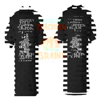 Psychology Teachers Love Brains Halloween For Psychologists Men Women T-Shirt | Mazezy