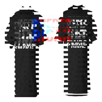 Puerto Rican By Marriage Puerto Rico Flag Husband Wife T-Shirt | Mazezy