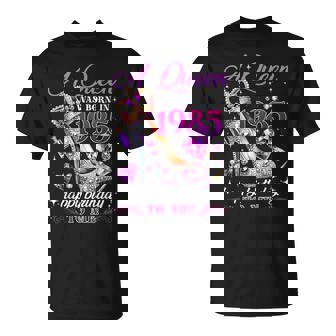 A Queen Was Born In 1985 Birthday Crown High Heel Girl Women T-Shirt - Monsterry